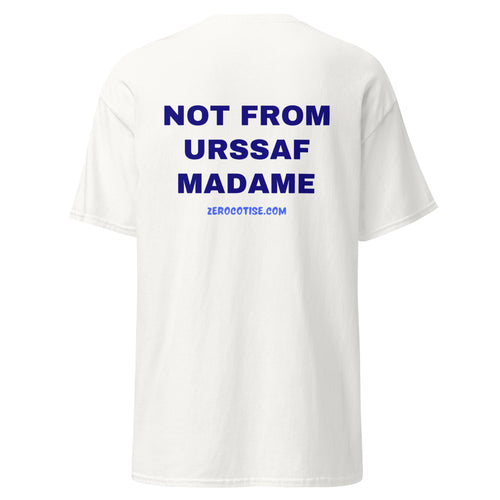 NOT FROM URSSAF MADAME